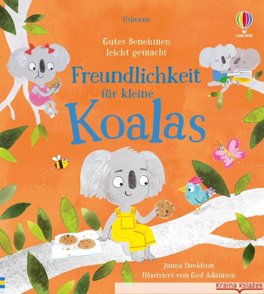 Gutes Benehmen leicht gemacht: Freundlichkeit für kleine Koalas Davidson, Susanna 9781035700226