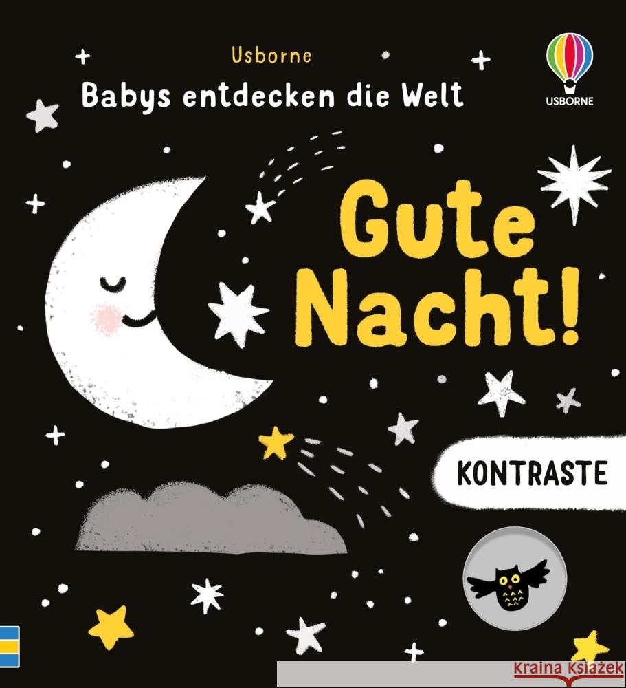 Kontraste - Babys entdecken die Welt: Gute Nacht! Cartwright, Mary 9781035704286