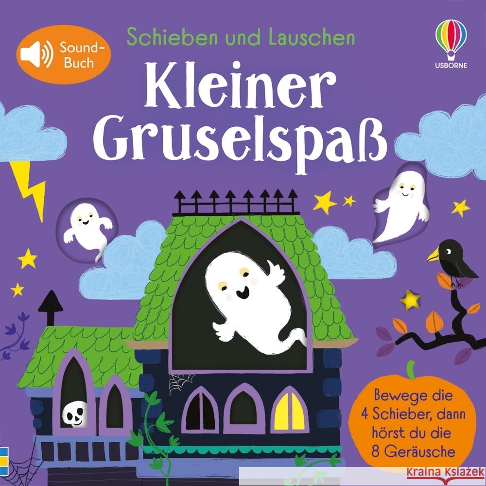 Schieben und Lauschen: Kleiner Gruselspaß Taplin, Sam 9781035704712 Usborne Verlag