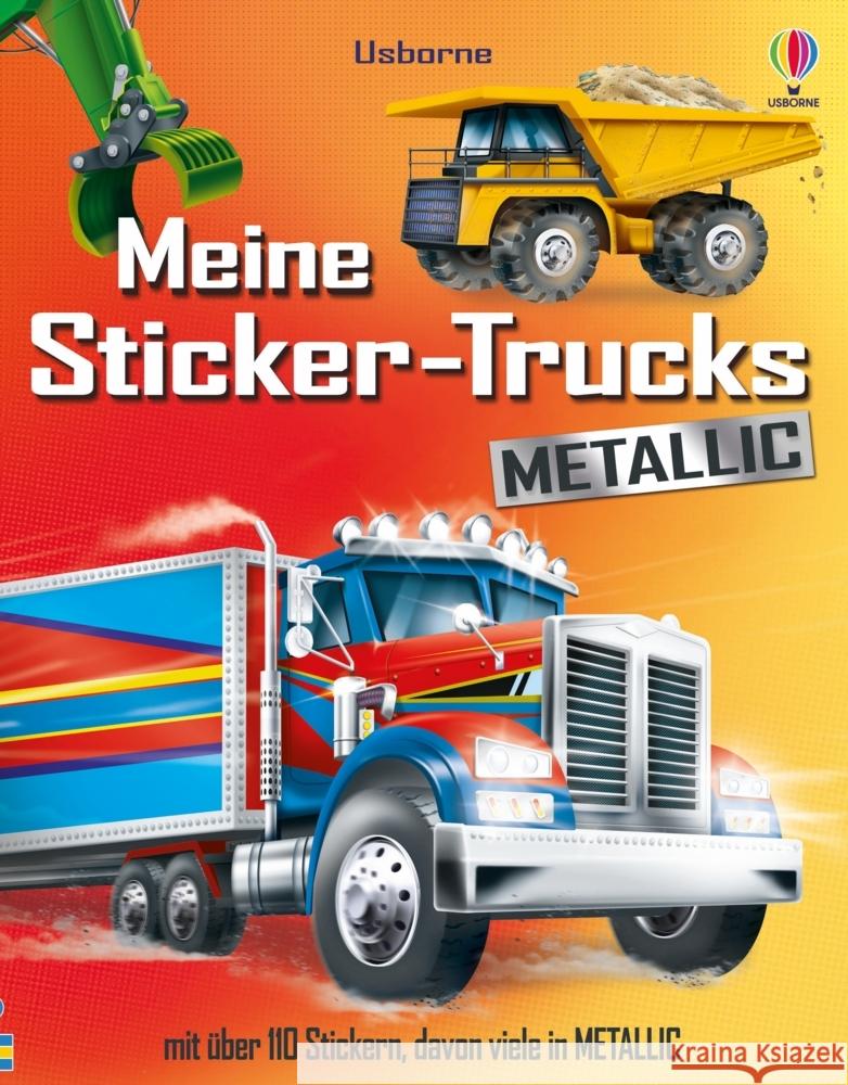 Meine Sticker-Trucks METALLIC Tudhope, Simon 9781035705115 Usborne Verlag
