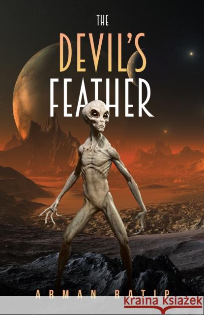 The Devil's Feather Arman Ratip 9781035801602