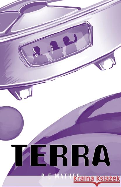 Terra P E Mather 9781035802968 Austin Macauley Publishers