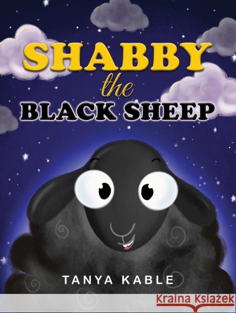 Shabby the Black Sheep Tanya Kable 9781035805334