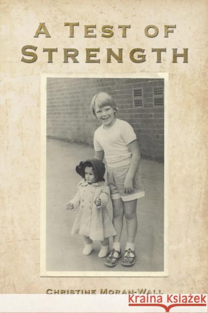 A Test of Strength Christine Moran-Wall 9781035805754