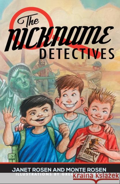 The Nickname Detectives Monte Rosen 9781035811144