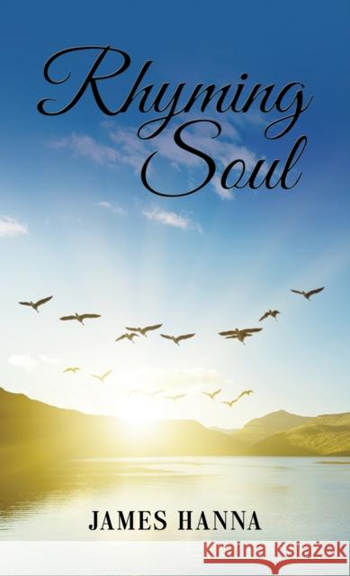 Rhyming Soul James Hanna 9781035814244 Austin Macauley Publishers