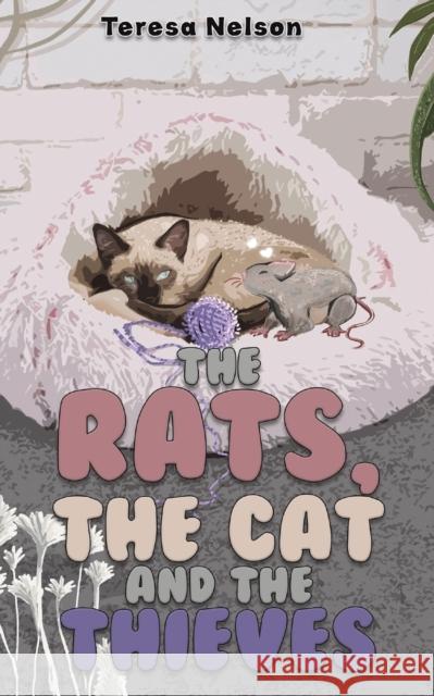 Rats, the Cat and the Thieves Teresa Nelson 9781035814411