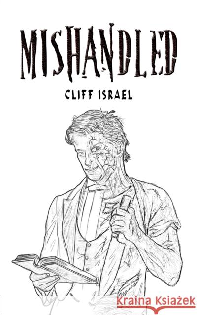 Mishandled Cliff Israel 9781035814480