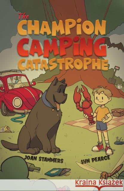 The Champion Camping Catastrophe Joan Stammers 9781035816705 Austin Macauley Publishers