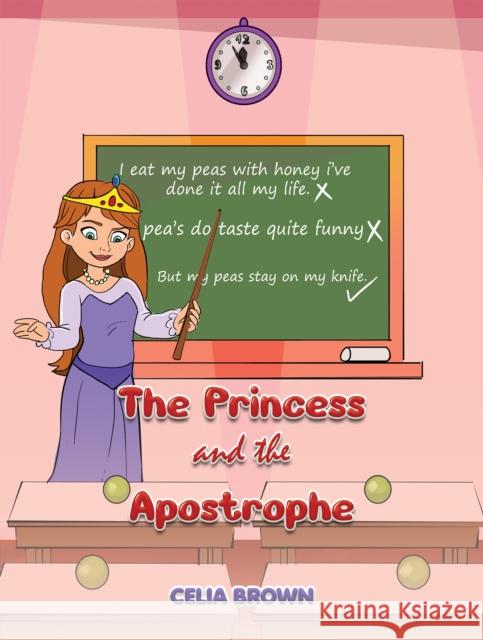 The Princess and the Apostrophe Celia Brown 9781035817856