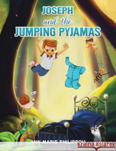 Joseph and the Jumping Pyjamas Ann-Marie Philippou 9781035818747