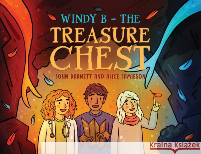 Windy B - The Treasure Chest John Barnett Alice Jamieson 9781035824458 Austin Macauley