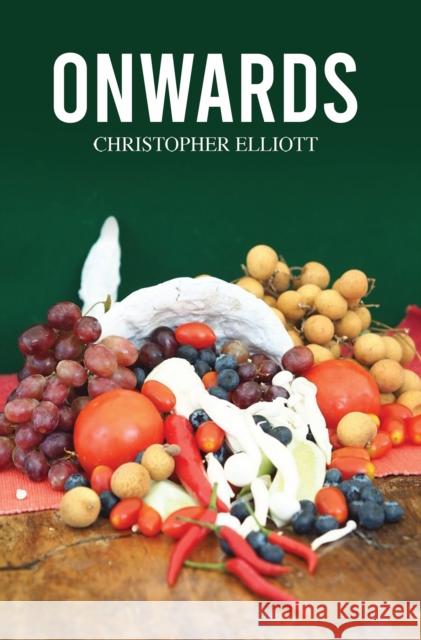 Onwards Christopher Elliott 9781035824472