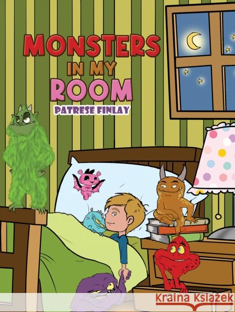 Monsters in my Room Patrese Finlay 9781035830831