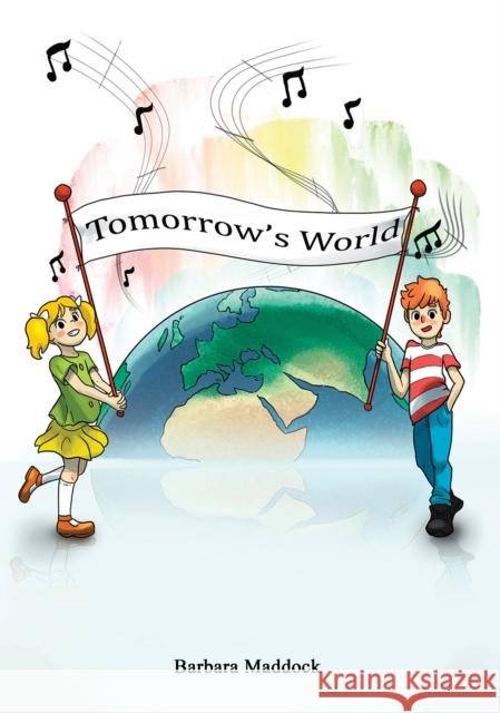 Tomorrow's World Barbara Maddock 9781035835089