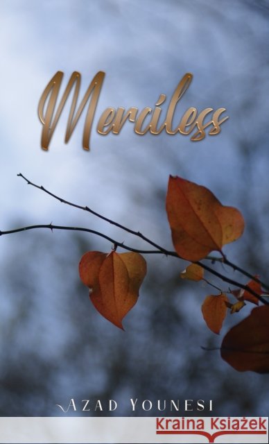 Merciless Azad Younesi 9781035837991