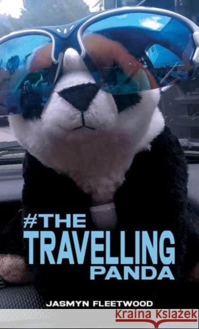 #The Travelling Panda Jasmyn Fleetwood 9781035843442