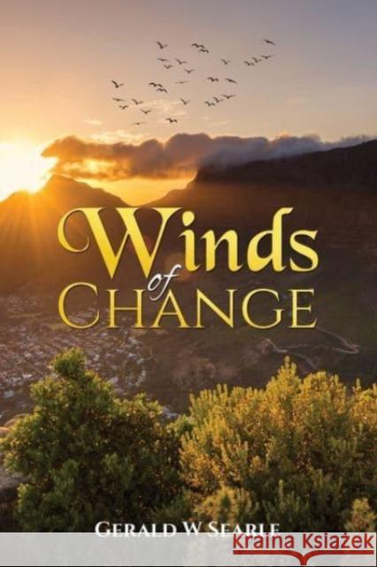 Winds of Change Gerald W. Searle 9781035845903