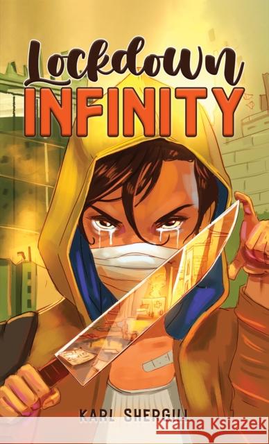 Lockdown Infinity Karl Shergill 9781035852840