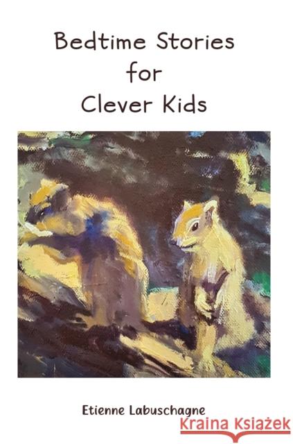 Bedtime Stories for Clever Kids Etienne Labuschagne 9781035853670