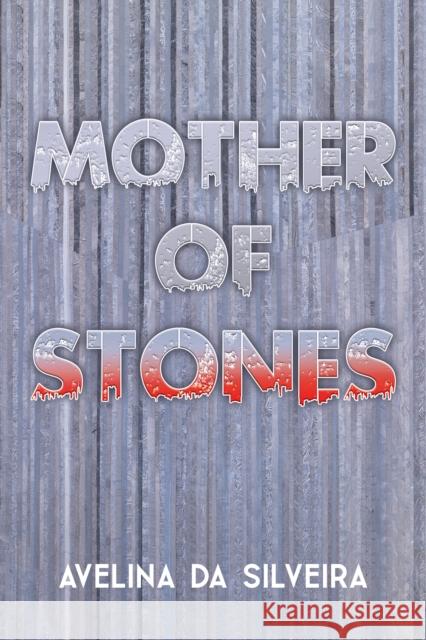 Mother of Stones Avelina D 9781035856886