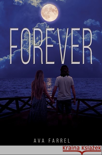Forever Ava Farrel 9781035858873
