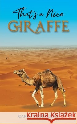 That's a Nice Giraffe Carey Goodall KC 9781035860210