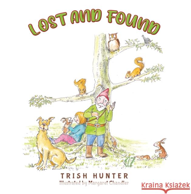 Lost and Found Trish Hunter Margaret Chandler 9781035868315