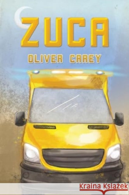 Zuca Oliver Carey 9781035870011