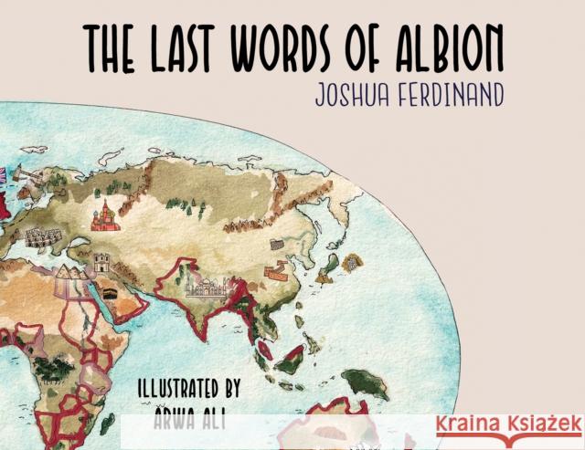 The Last Words of Albion Joshua Ferdinand 9781035870783