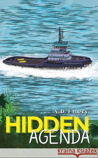 Hidden Agenda A.D. Emery 9781035874903 Austin Macauley Publishers