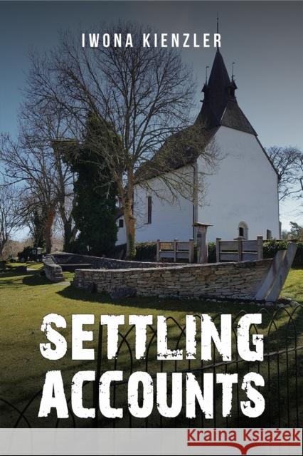 Settling Accounts Kienzler, Iwona 9781035875429