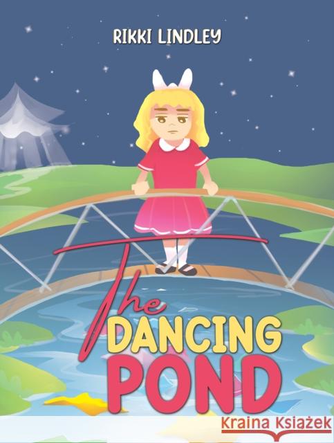 The Dancing Pond Rikki Lindley 9781035881697