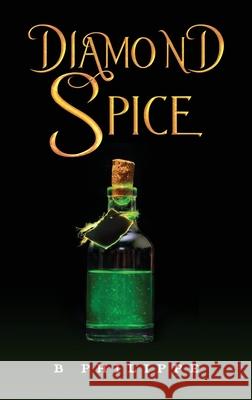 Diamond Spice B Philippe 9781035892150