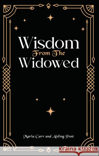 Wisdom from the Widowed Aisling Pont 9781035893041