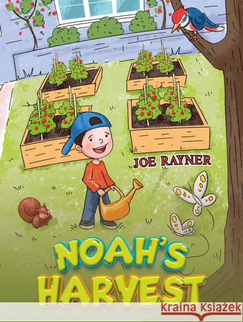 Noah's Harvest Joe Rayner 9781035893508
