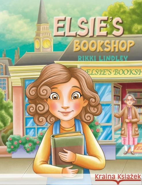 Elsie's Bookshop Rikki Lindley 9781035895717
