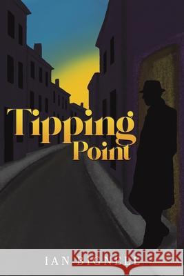 Tipping Point Ian Bignell 9781035896165