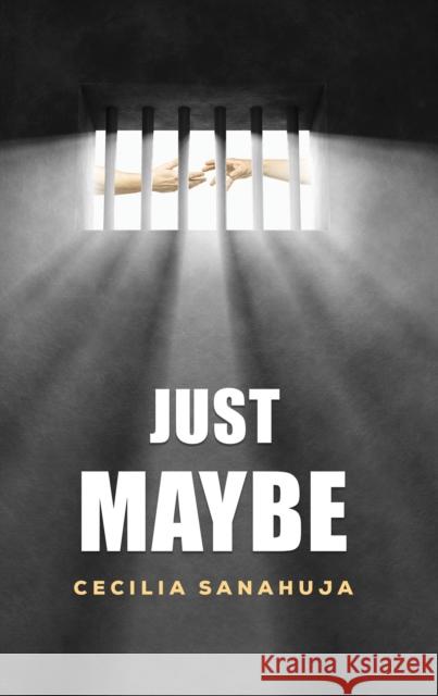 Just Maybe Cecilia Sanahuja 9781035899272