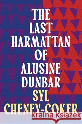 The Last Harmattan of Alusine Dunbar Cheney-Coker Syl Cheney-Coker 9781035900862