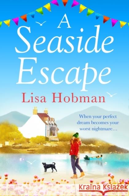 A Seaside Escape Lisa Hobman 9781035903467