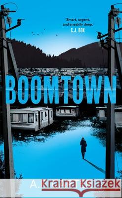 Boomtown A.F. Carter 9781035904471 Bloomsbury Publishing PLC