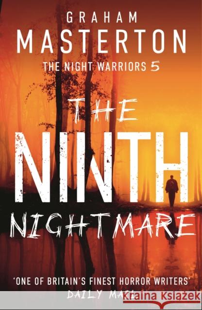 The Ninth Nightmare Graham Masterton 9781035905171 Bloomsbury Publishing PLC
