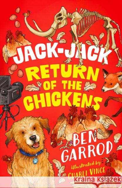 Jack-Jack, Return of the Chickens Ben Garrod 9781035906802