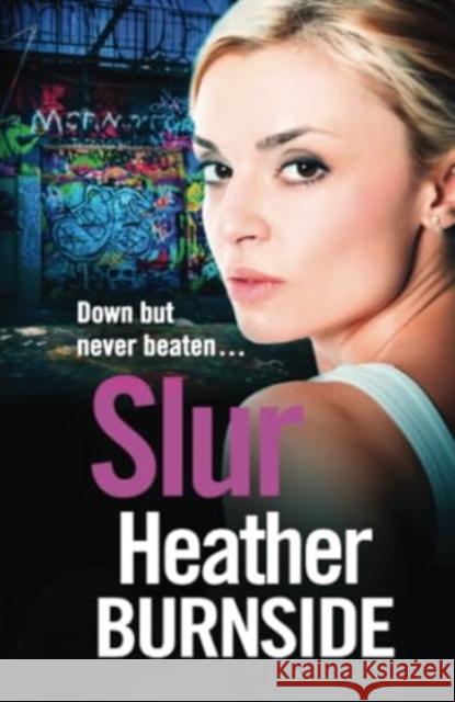 Slur Heather Burnside 9781035906888