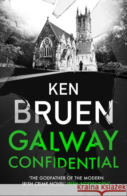 Galway Confidential Ken Bruen 9781035909889