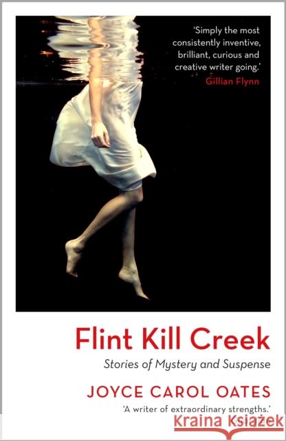 Flint Kill Creek Joyce Carol Oates 9781035909957