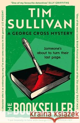 The Bookseller: The Brand New George Cross Mystery Tim Sullivan 9781035910410 Bloomsbury Publishing PLC