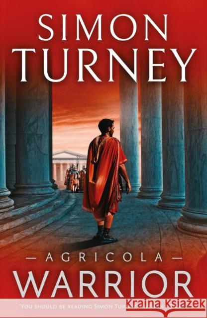 Agricola: Warrior Simon Turney 9781035913411 Bloomsbury Publishing PLC