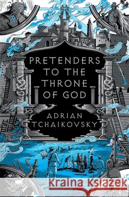 Pretenders to the Throne of God Adrian Tchaikovsky 9781035914982 Bloomsbury Publishing (UK)